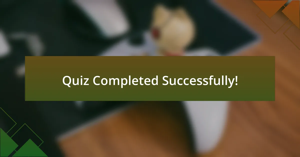 Quiz Completed Successfully!