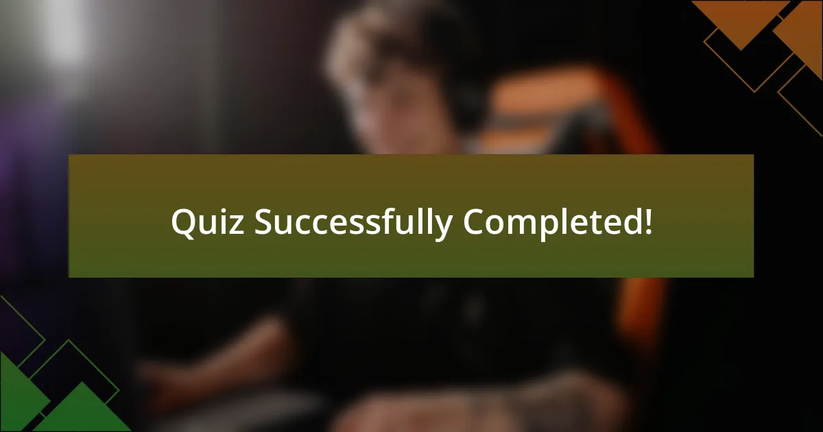 Quiz Successfully Completed!