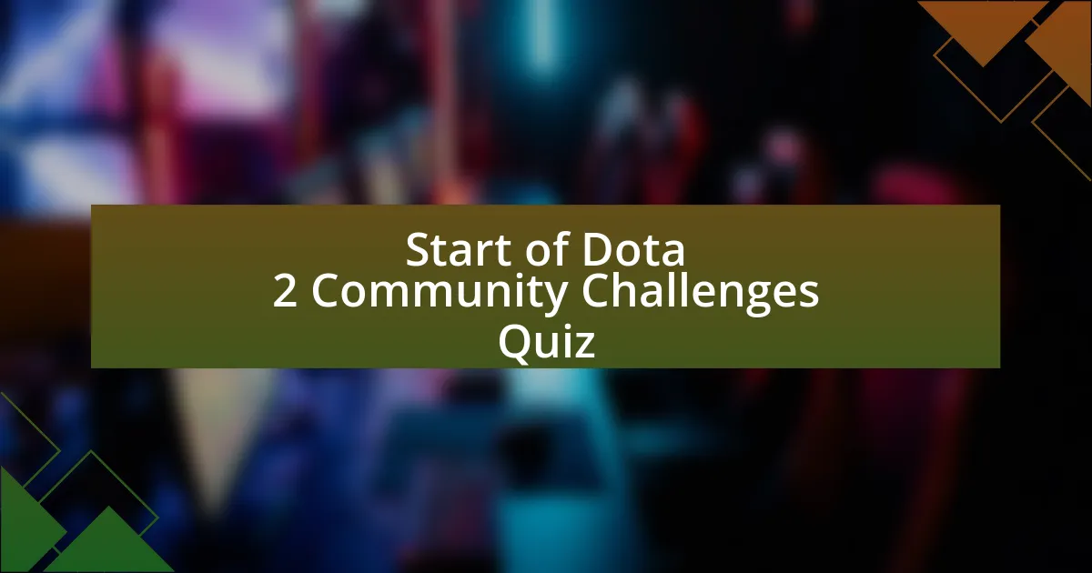 Start of Dota 2 Community Challenges Quiz