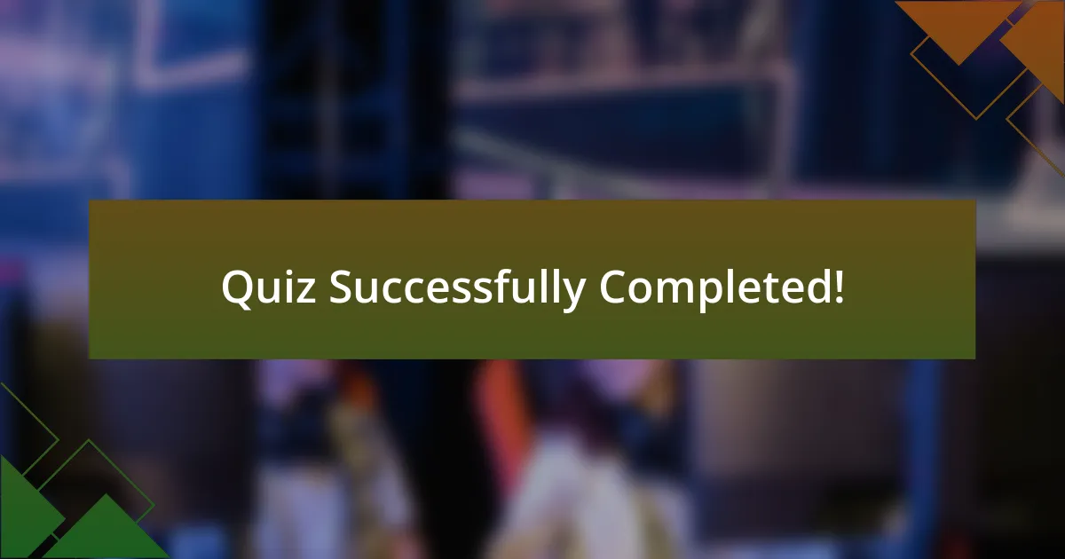 Quiz Successfully Completed!