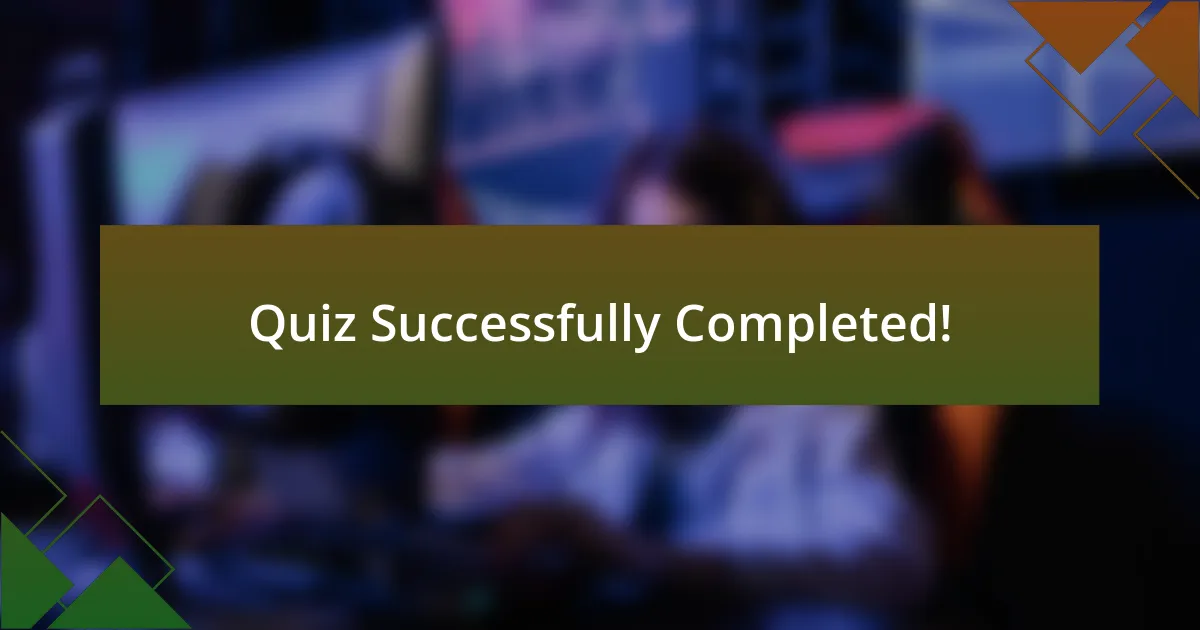 Quiz Successfully Completed!