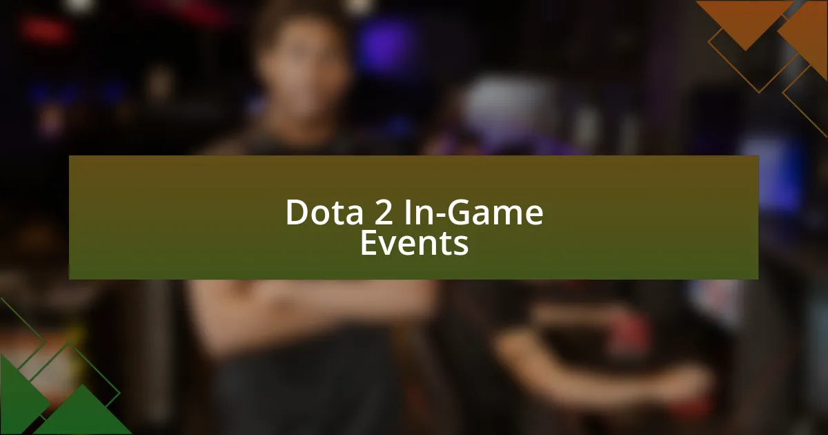 Dota 2 In-Game Events