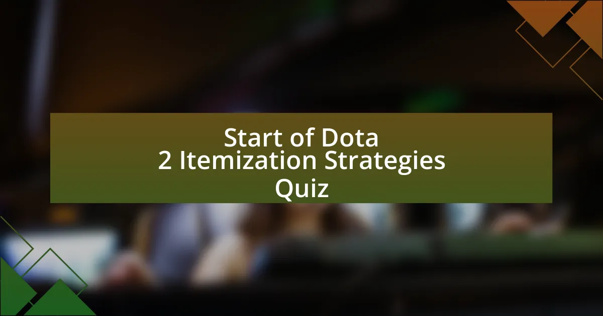 Start of Dota 2 Itemization Strategies Quiz