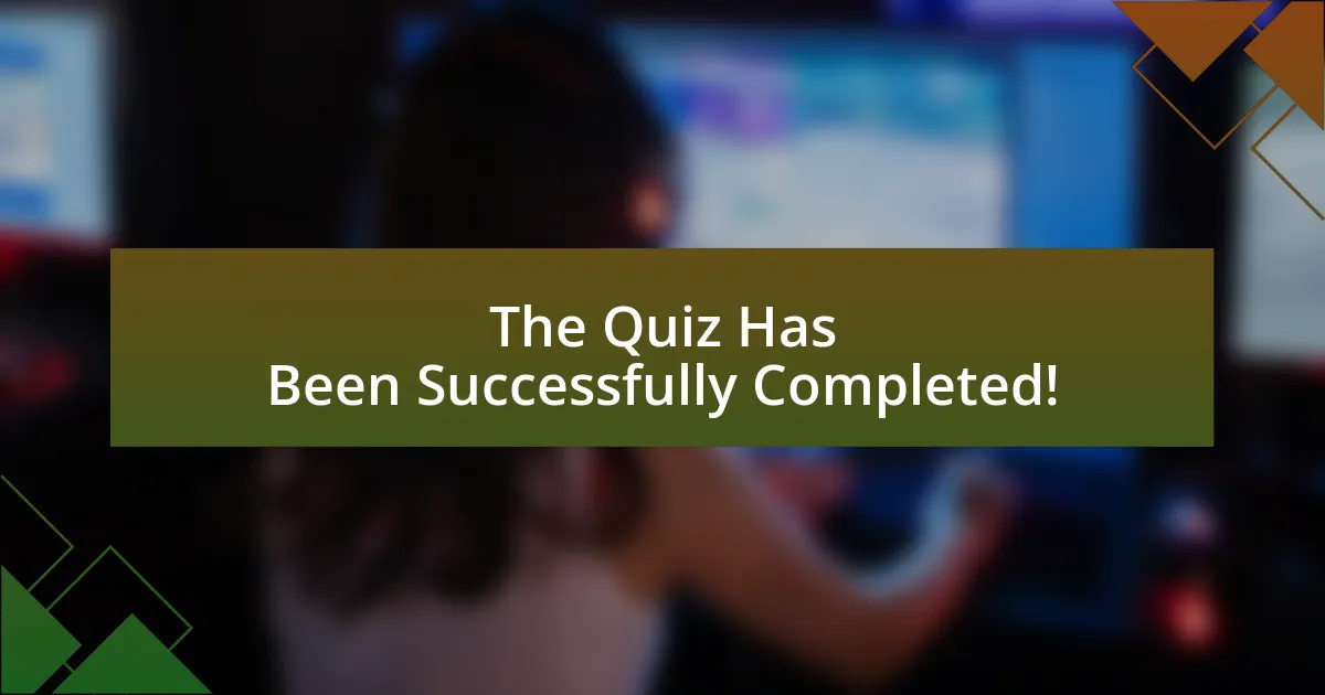 The Quiz Has Been Successfully Completed!