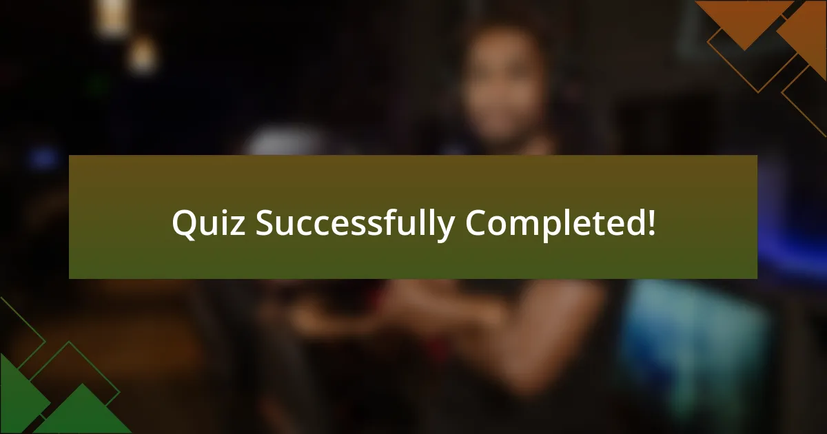 Quiz Successfully Completed!