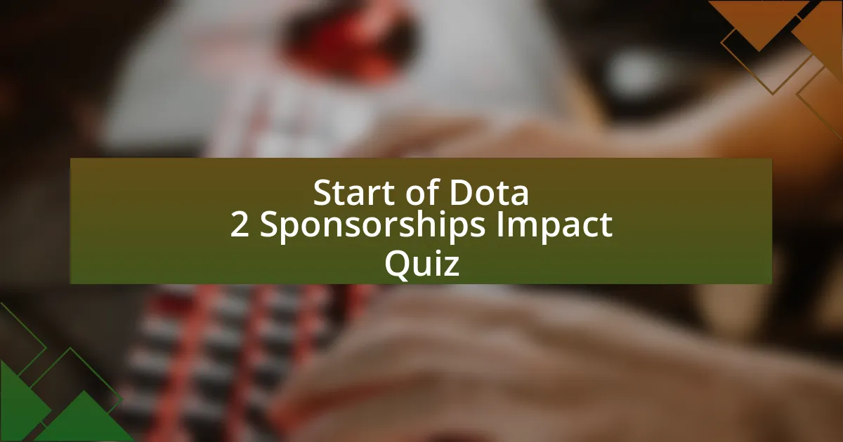 Start of Dota 2 Sponsorships Impact Quiz