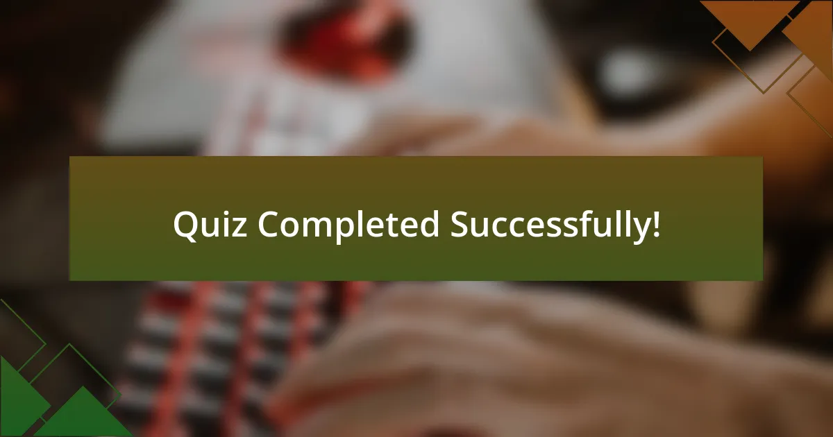 Quiz Completed Successfully!