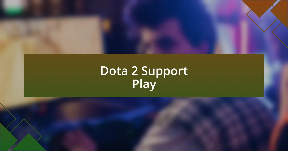 Dota 2 Support Play