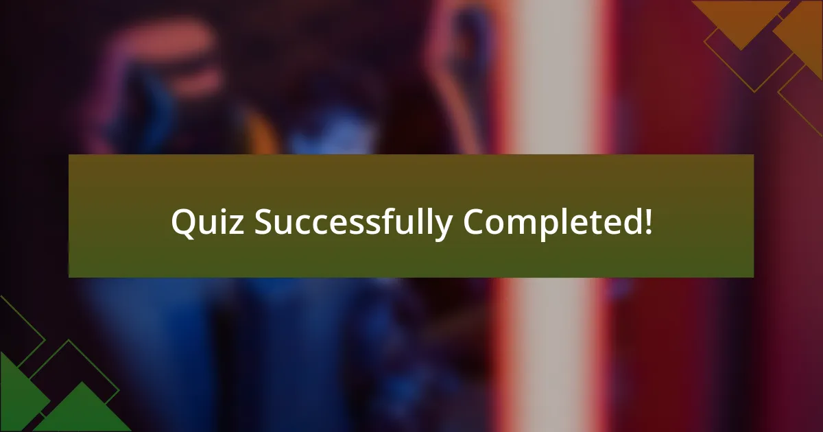 Quiz Successfully Completed!