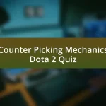 Counter Picking Mechanics Dota 2 Quiz