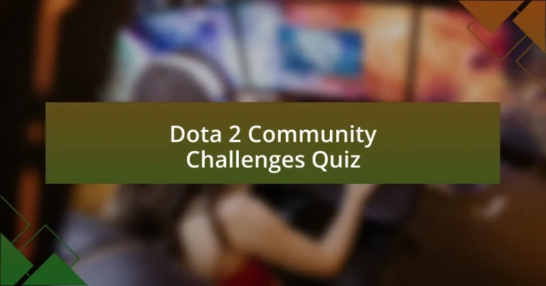 Dota 2 Community Challenges Quiz