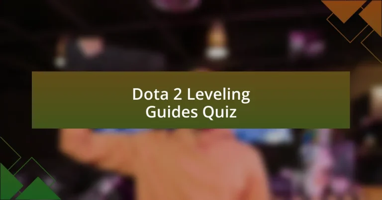 Dota 2 Leveling Guides Quiz