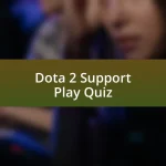 Dota 2 Support Play Quiz