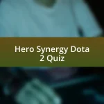 Hero Synergy Dota 2 Quiz