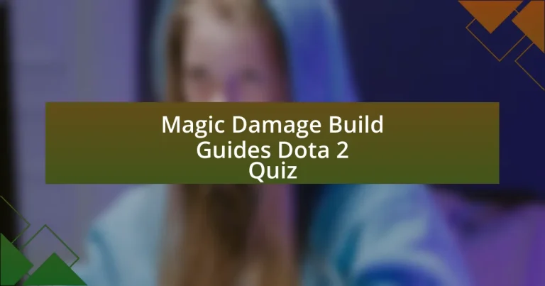 Magic Damage Build Guides Dota 2 Quiz