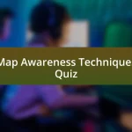 Map Awareness Techniques Quiz