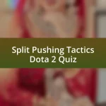 Split Pushing Tactics Dota 2 Quiz