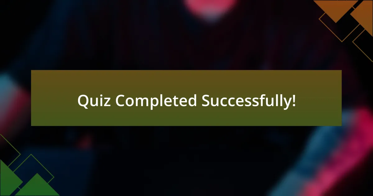 Quiz Completed Successfully!