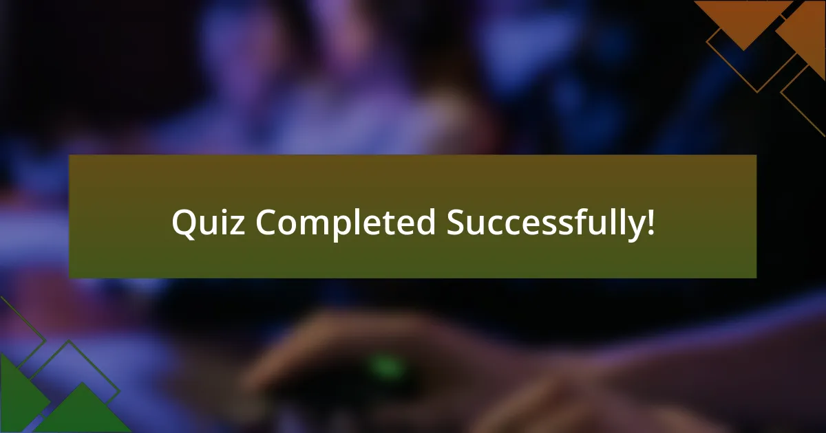 Quiz Completed Successfully!