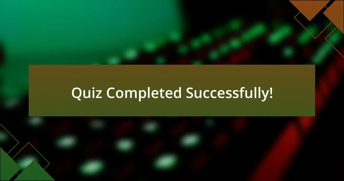 Quiz Completed Successfully!