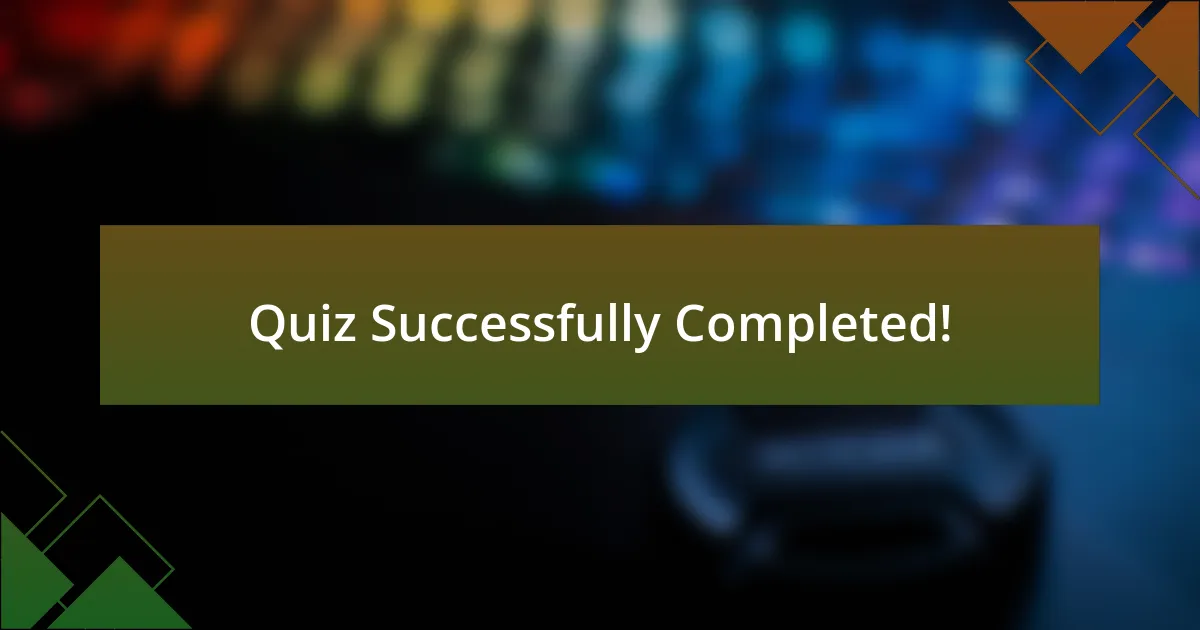 Quiz Successfully Completed!